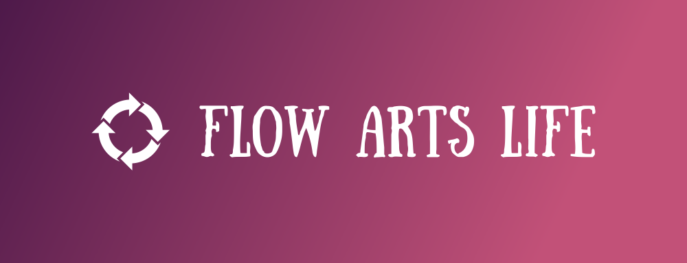 Flow Arts Life